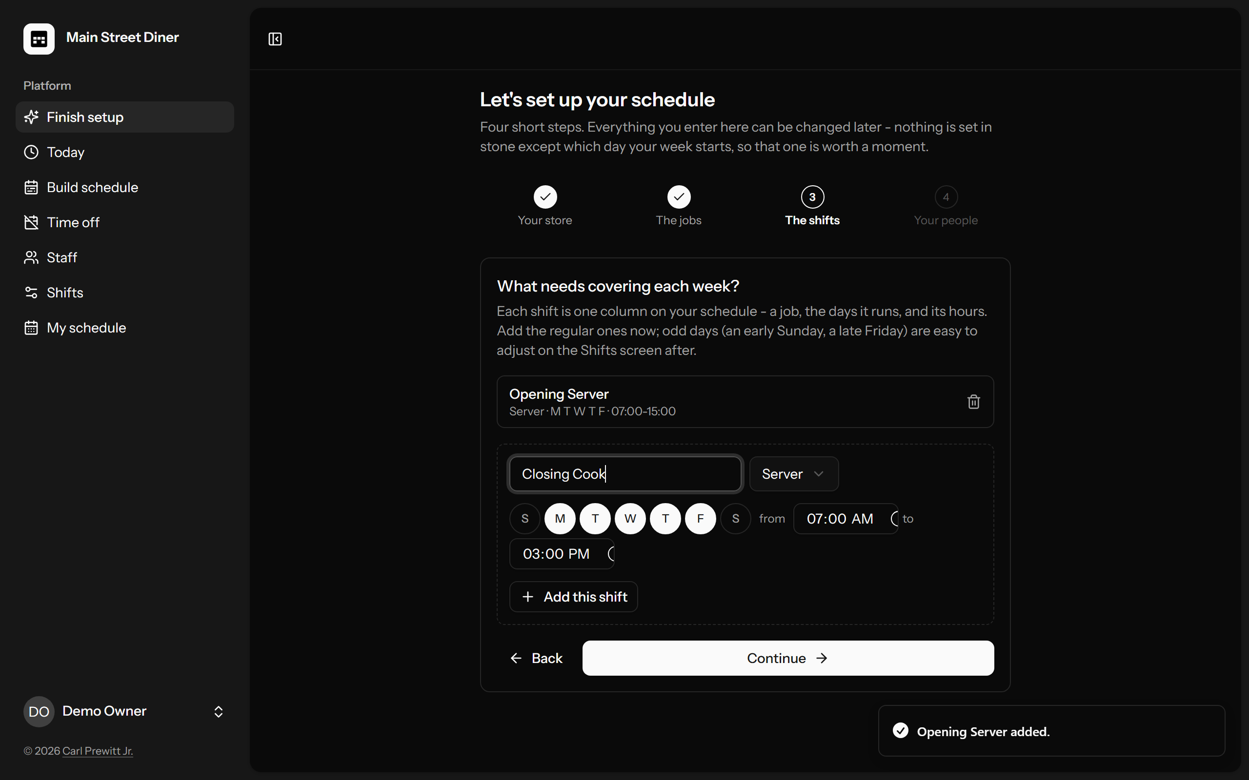 Setup step three: adding shifts by name, job, days of the week, and times